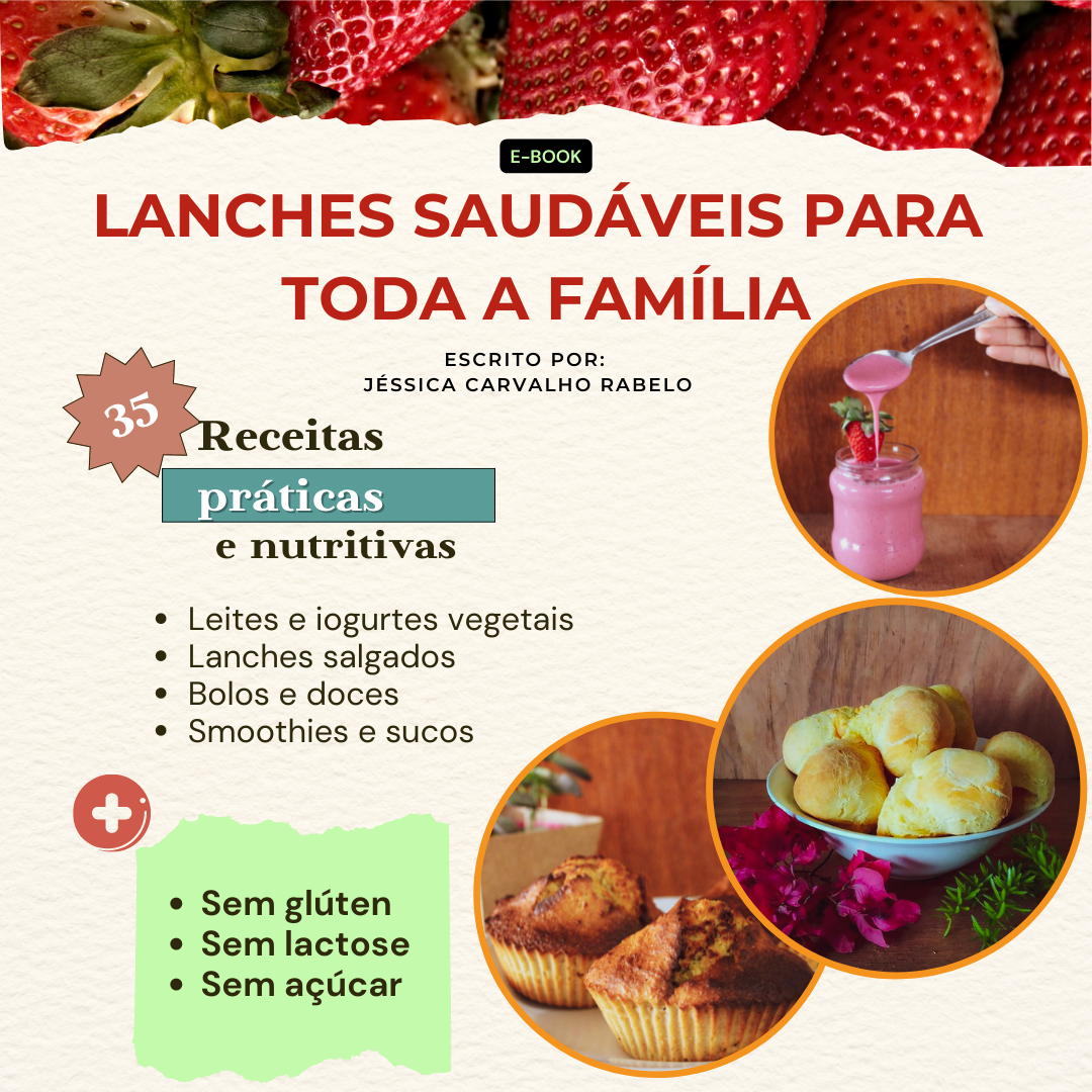 Lanches saudáveis para toda a família