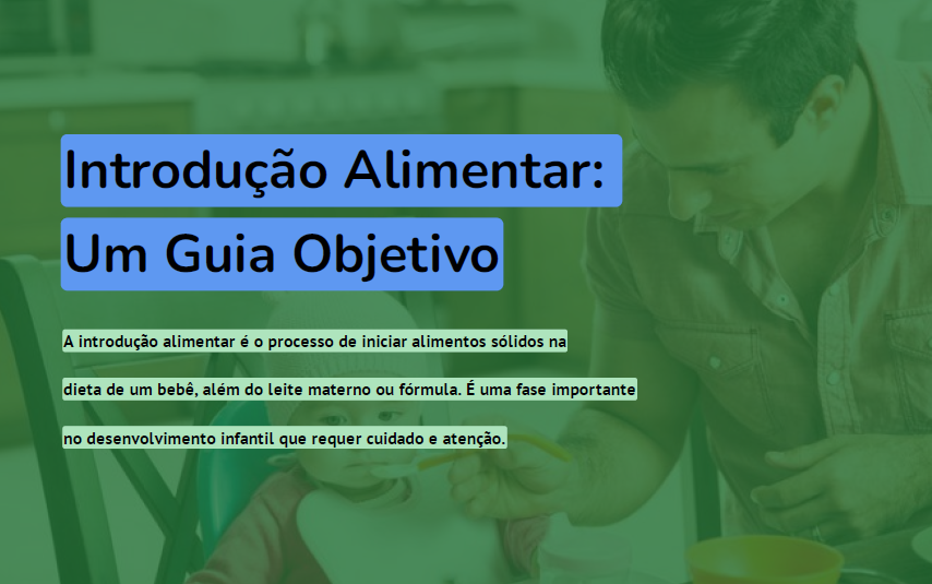 Introdução alimentar: Um guia objetivo