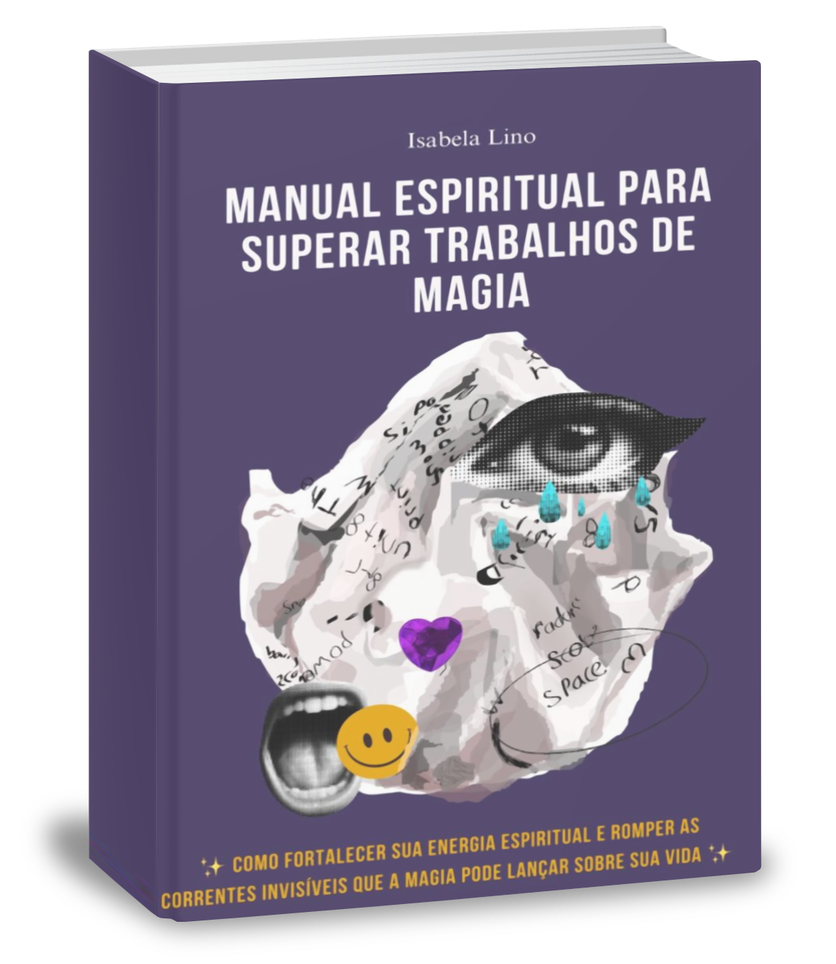 Manual espiritual para superar trabalhos de magia
