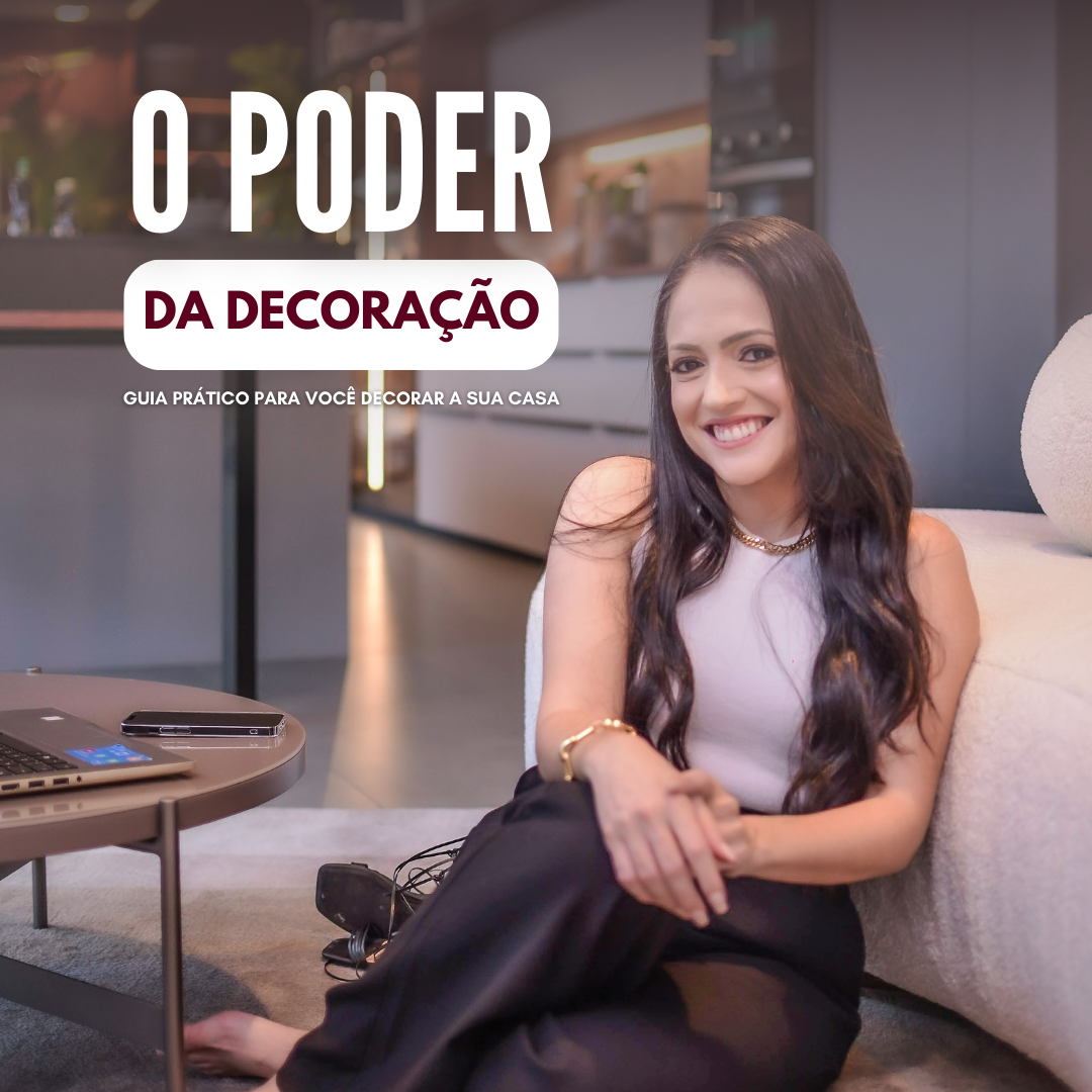 O PODER DA DECORAÇÃO