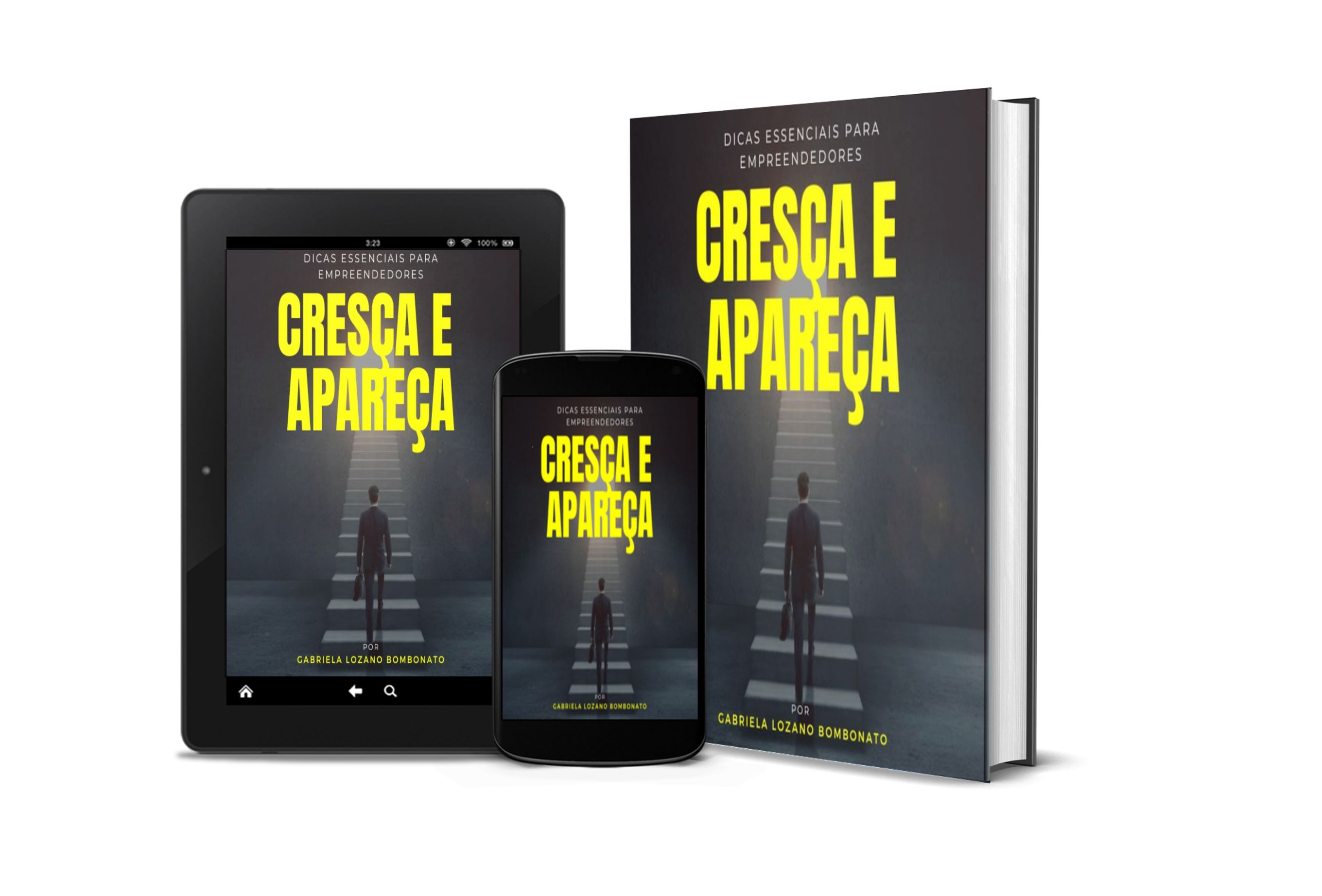 Cresça e apareça - dicas essenciais para empreendedores.