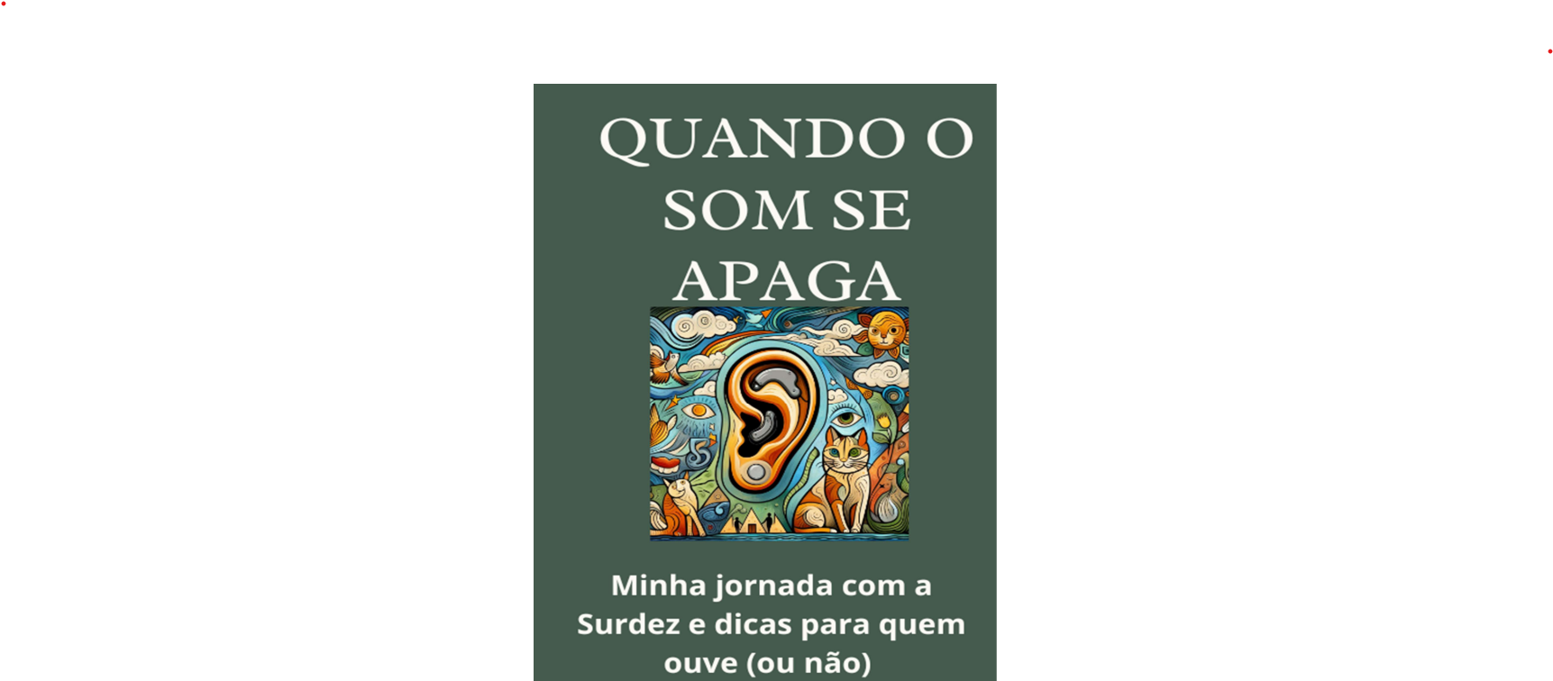 QUANDO O SOM SE APAGA