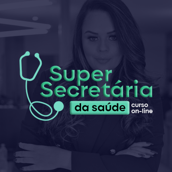 Super Secretária da Saúde