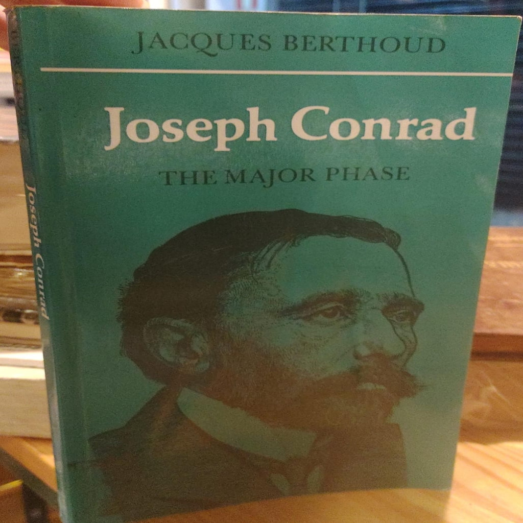Joseph Conrad - The major phase autor Jacques Berthoud