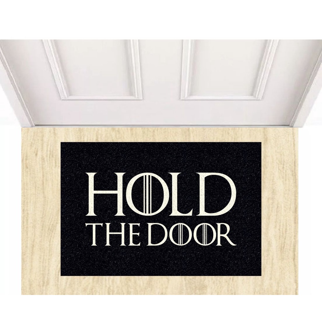 Tapete Capacho Game of Thrones Hold the Door 60x40 cm.