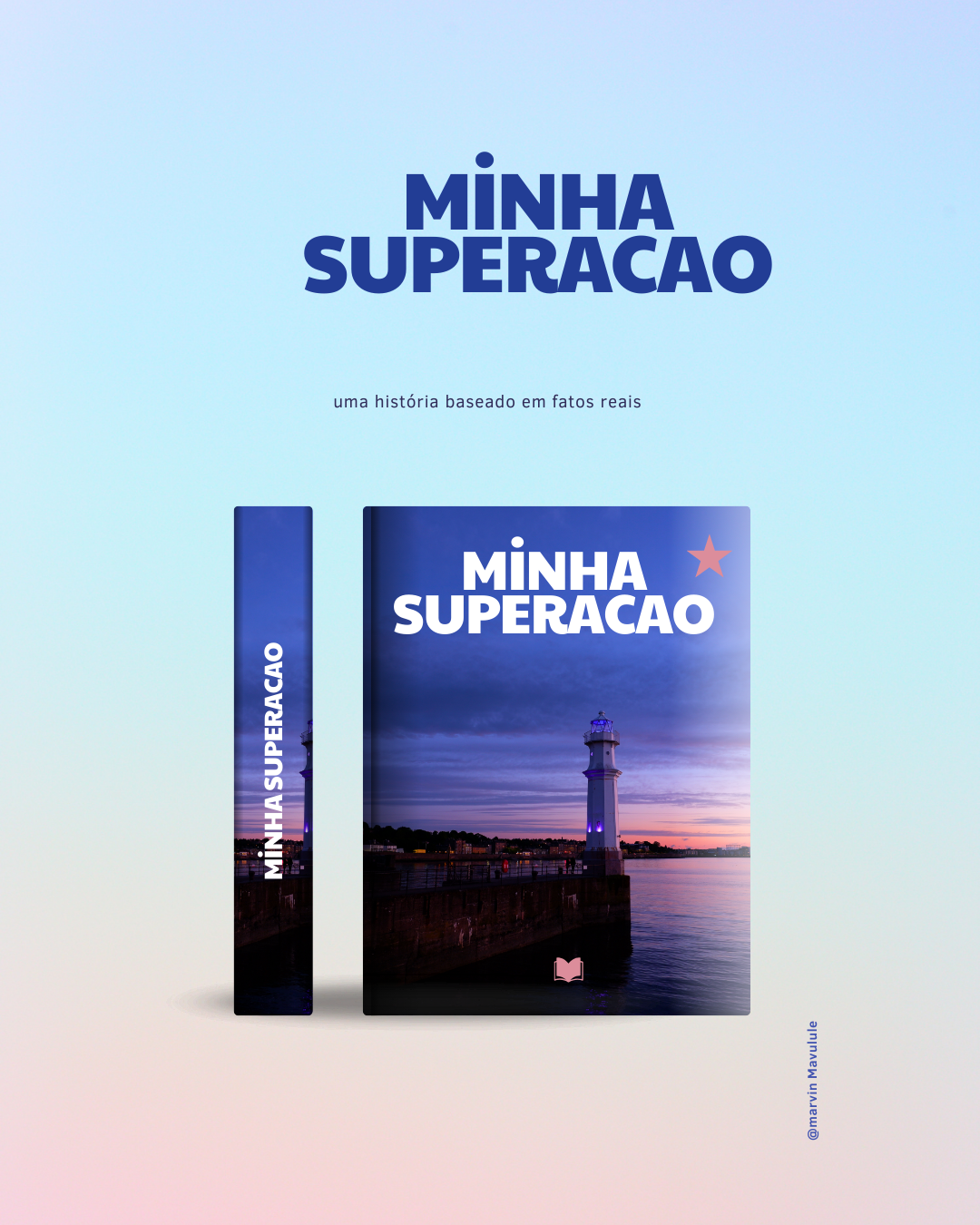 MINHA SUPERAÇÂO