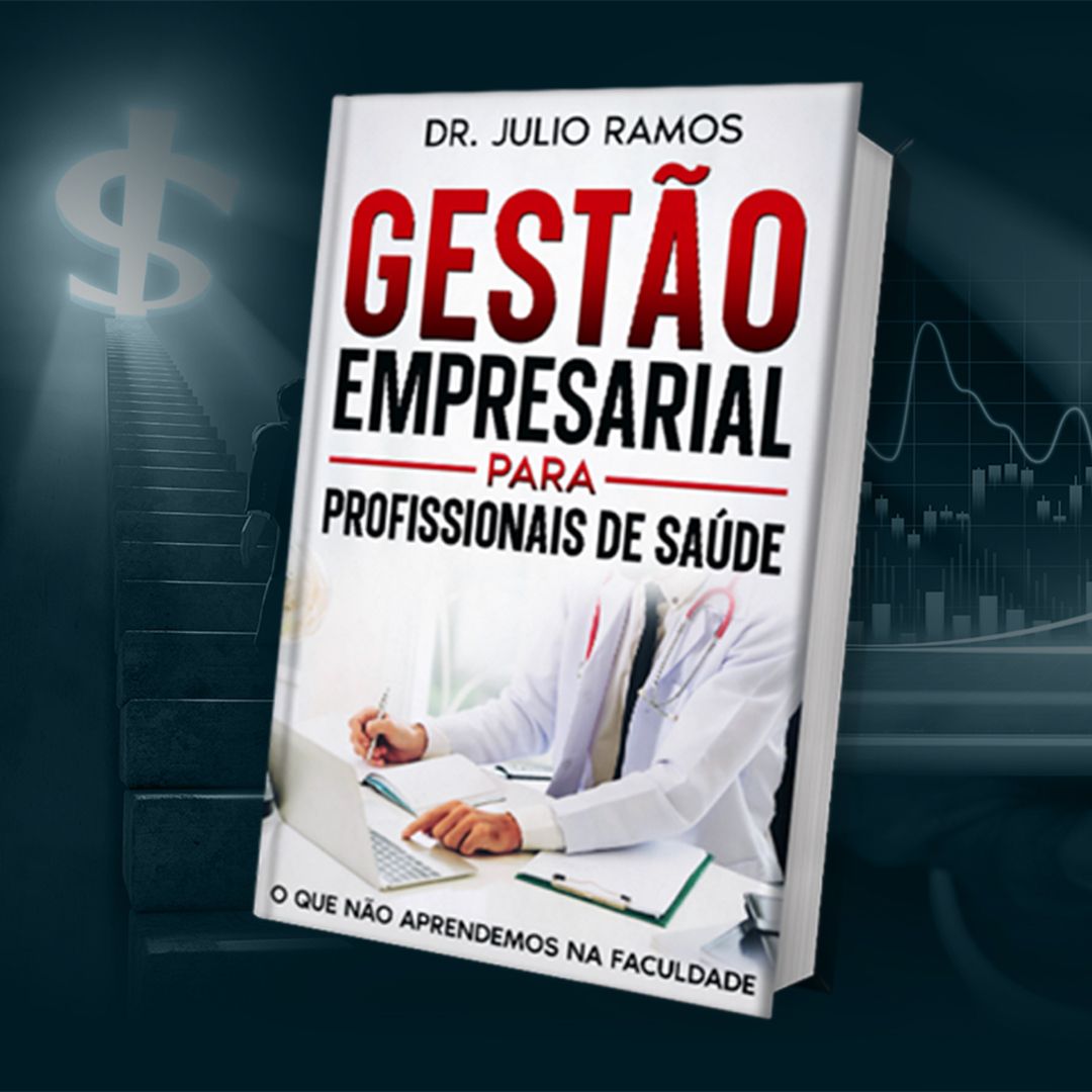 Transforme sua Carreira com 'Gestão Empresarial para Profissionais de Saúde' - Descubra os Segredos que a Faculdade Não Te Contou!