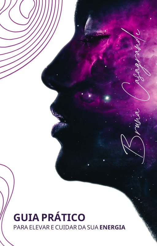GUIA PRÁTICO: Para Elevar e Cuidar da Sua ENERGIA