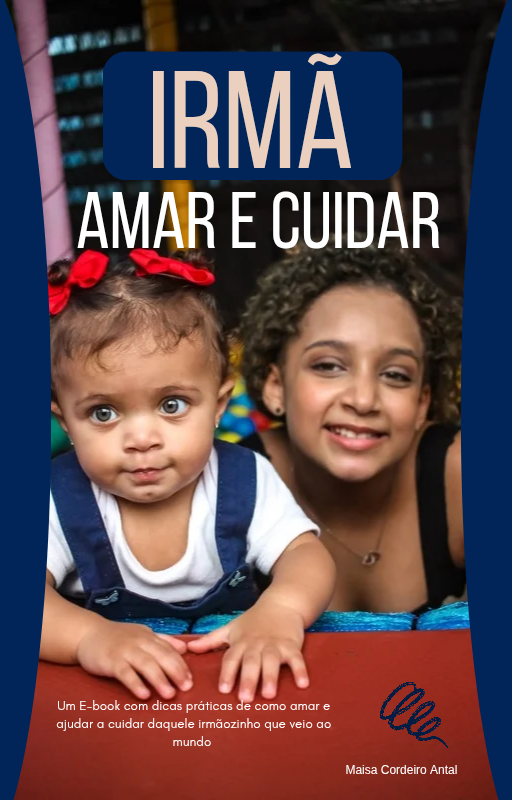 Irmã amar e cuidar