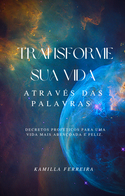 Transforme sua Vida Através das Palavras.