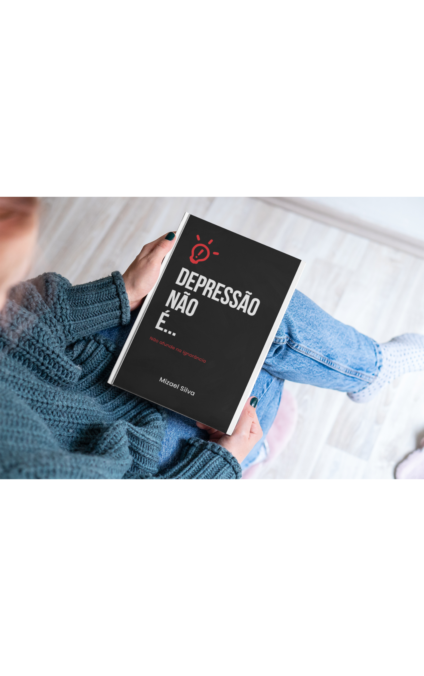 Depressão Não é... Não afunde na ignorância