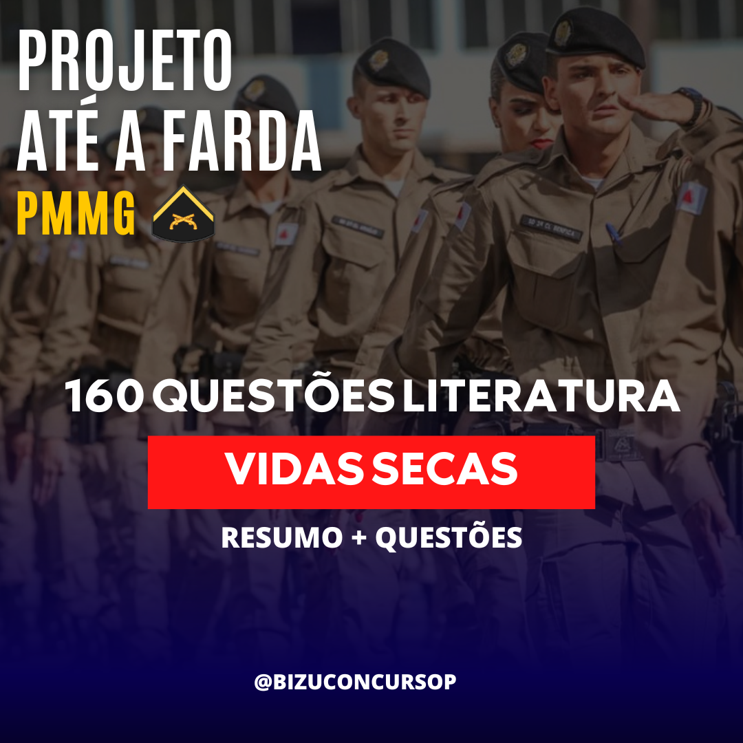 RESUMO + 160 QUESTÕES DO LIVRO VIDAS SECAS - PMMG 2024