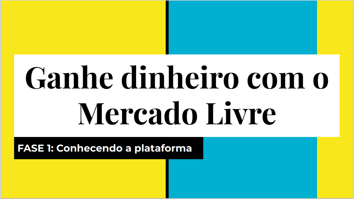 Ganhe Dinheiro com o Mercado Livre