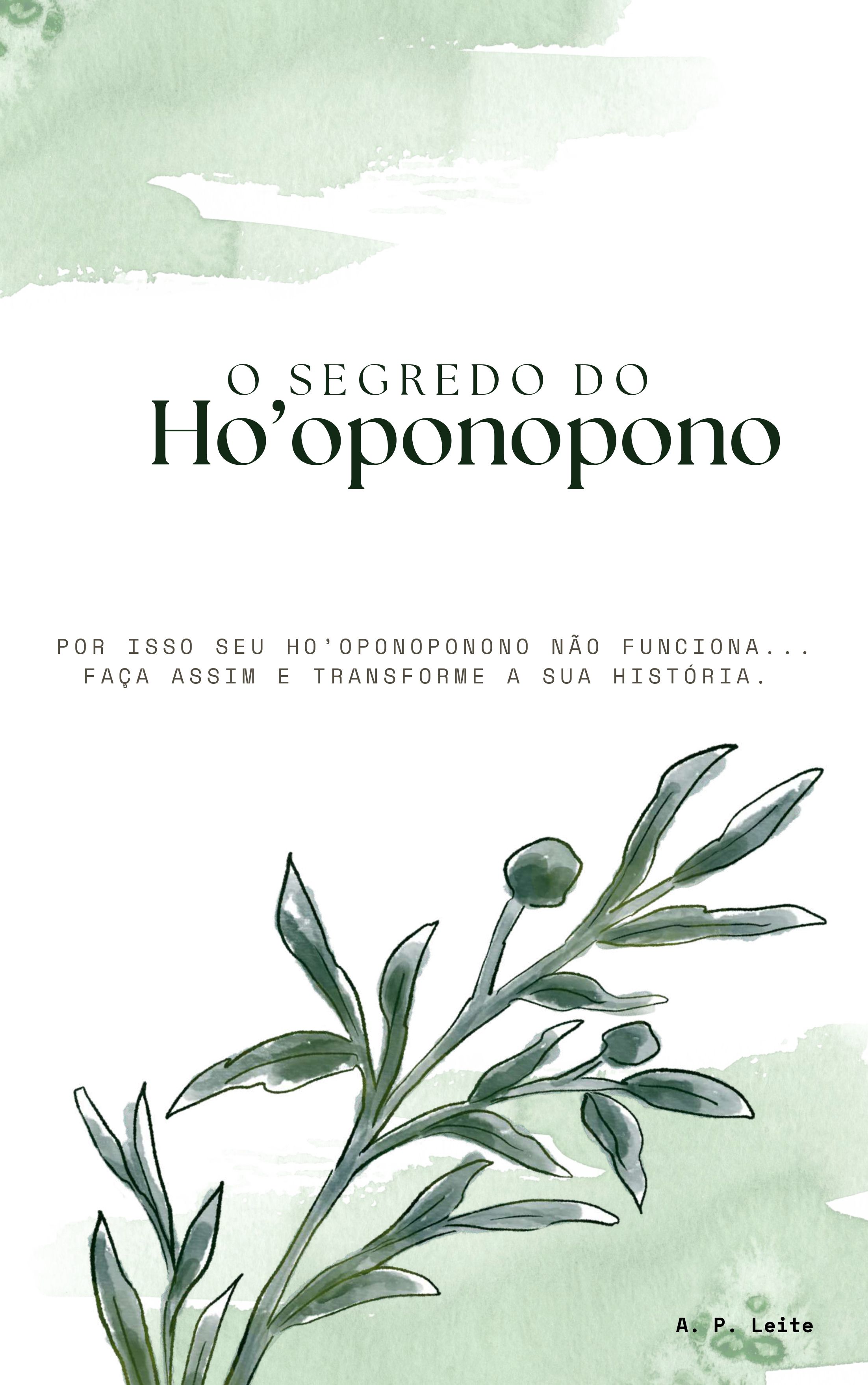 O Segredo do Ho'oponopono