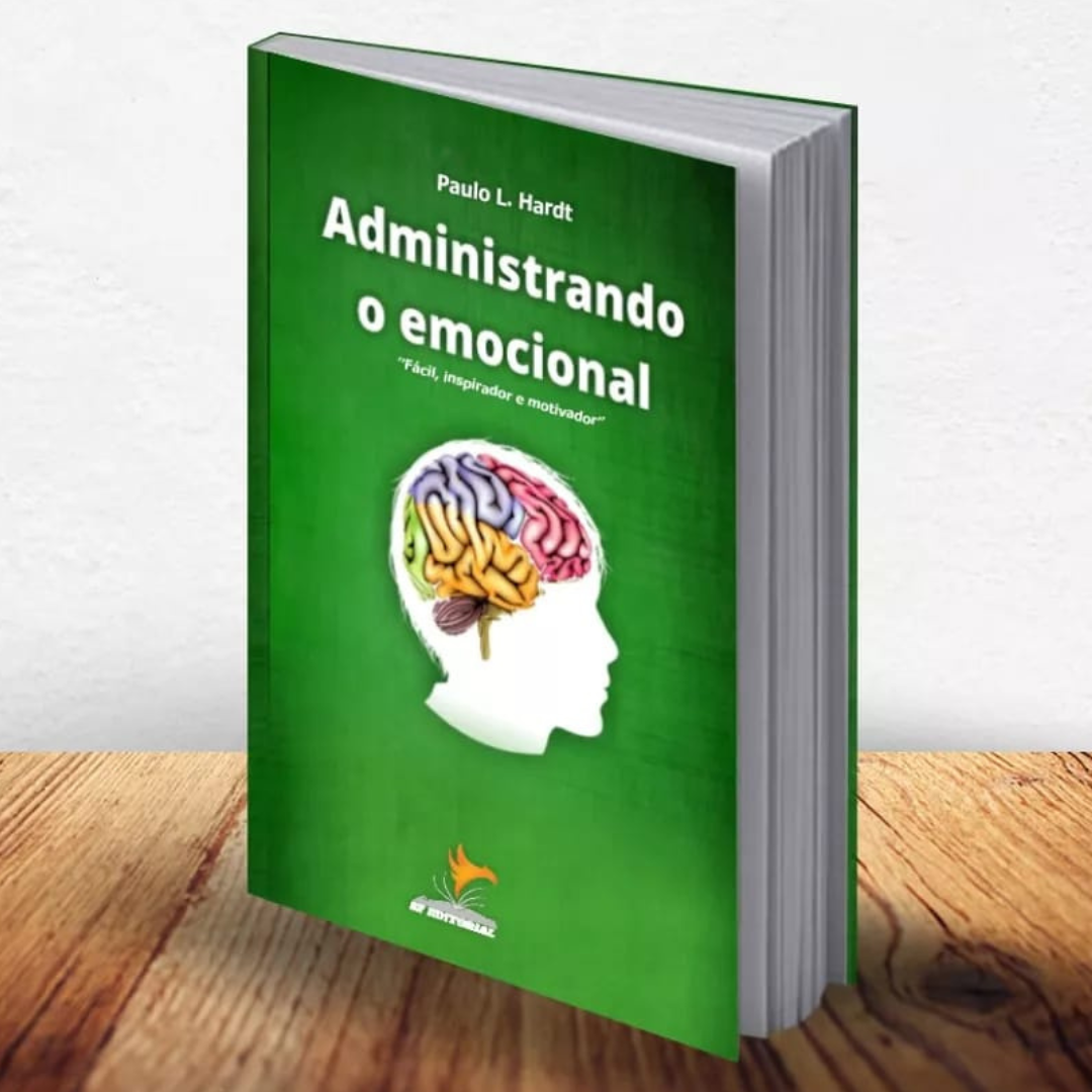 Administrando o Emocional