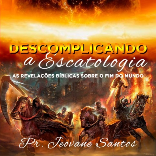 Livro Descomplicando a Escatologia em PDF