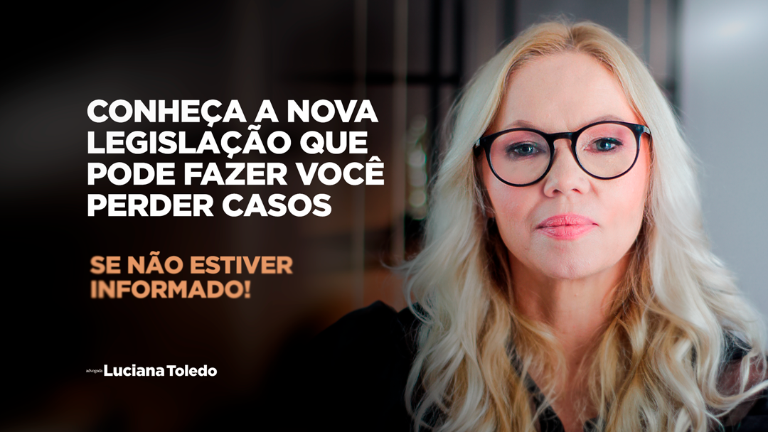 Advogado Expert: Domine a nova lei e não perca mais casos por não conhecê-la