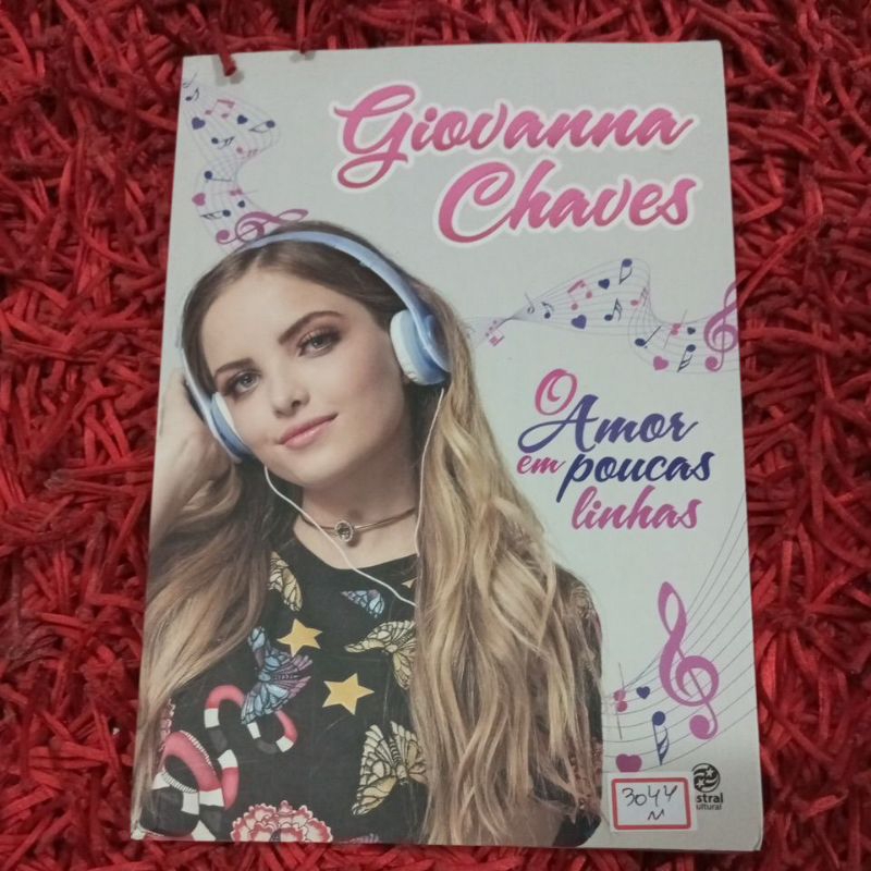 O amor em poucas linhas Giovanna Chaves usado (ai101)