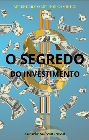 O Segredo do Investimento