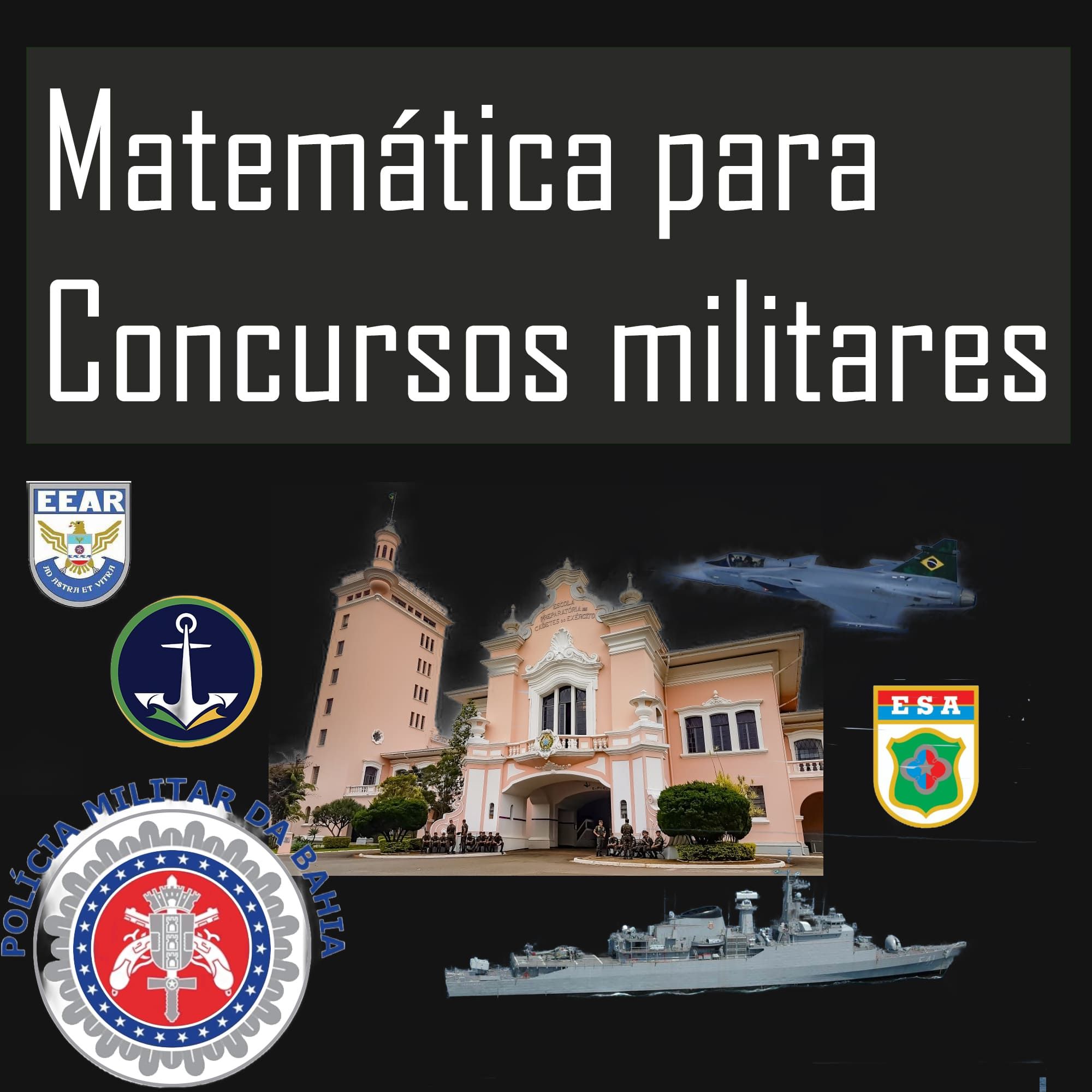 Matemática para Concursos Militares