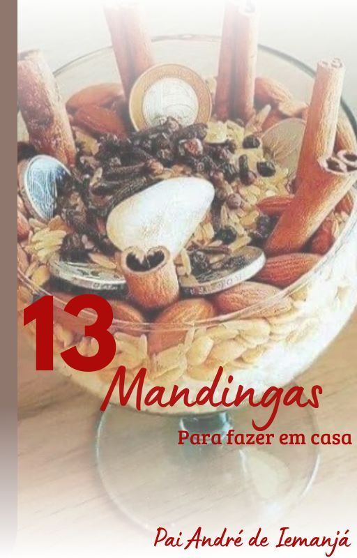 13 Mandingas para fazer em casa