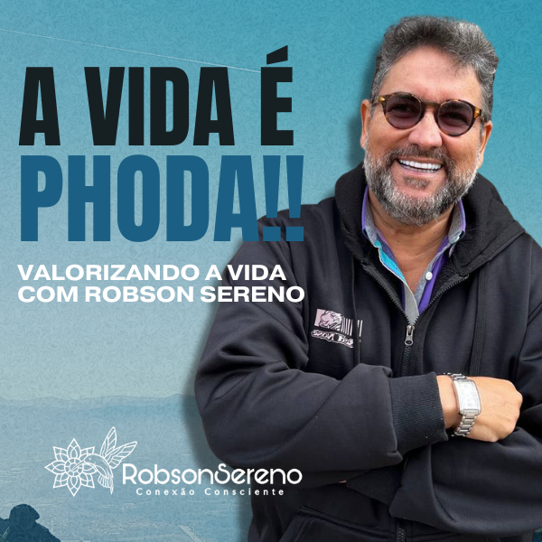 A vida é PHODA!