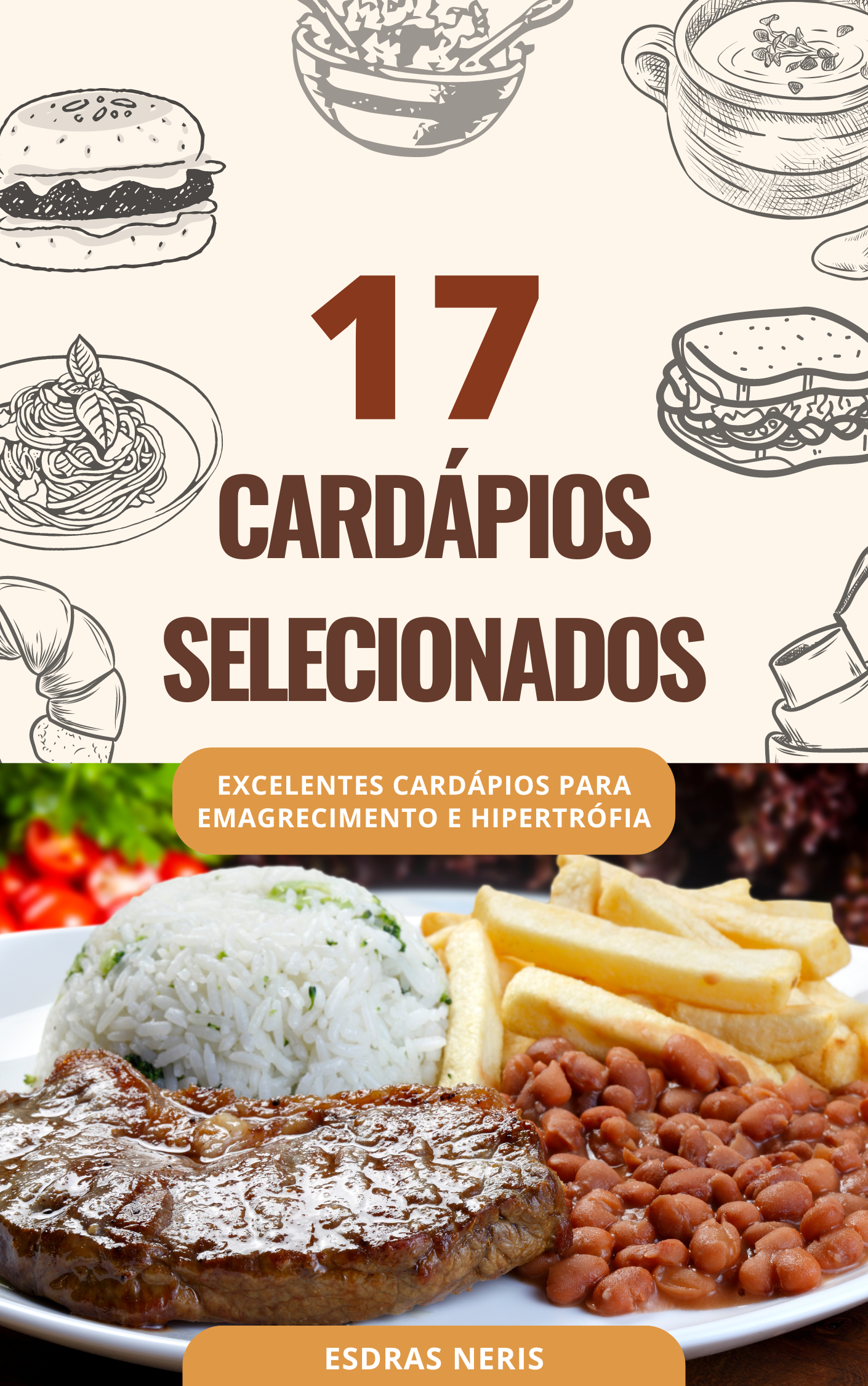 17 CARDÁPIOS SELECIONADOS - PARA EMAGRECER E GANHAR MASSA MUSCULAR