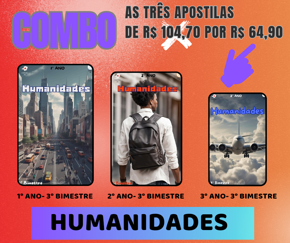 Combo- Apostilas de Humanidades - 1° , 2° e 3° ano- 3° Bimestre - Minas Gerais ????