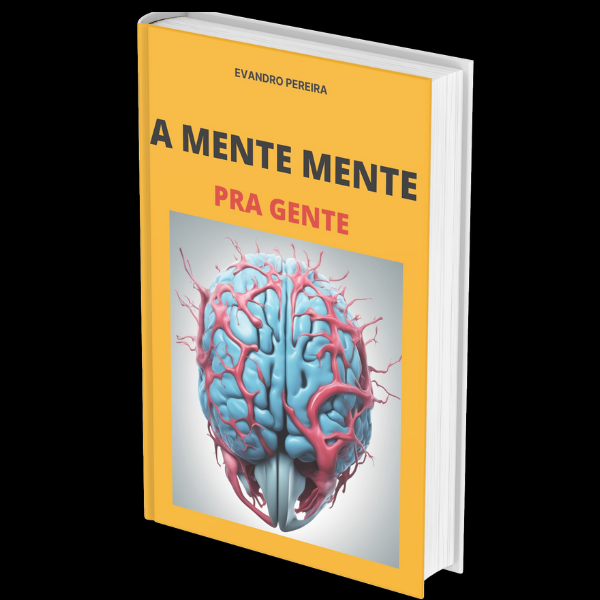 A Mente mente pra gente