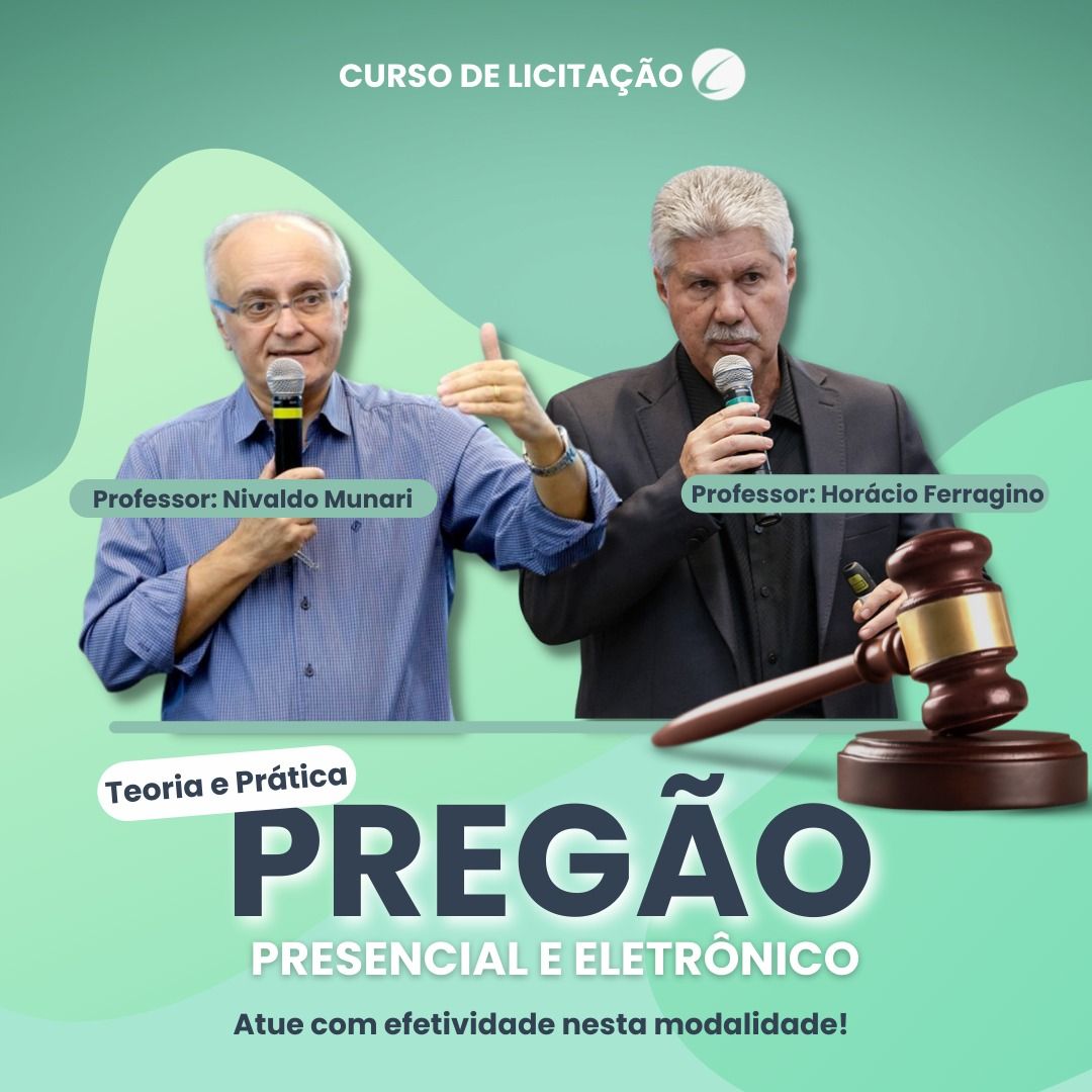 Pregão Presencial e Eletrônico (Teoria & Prática)