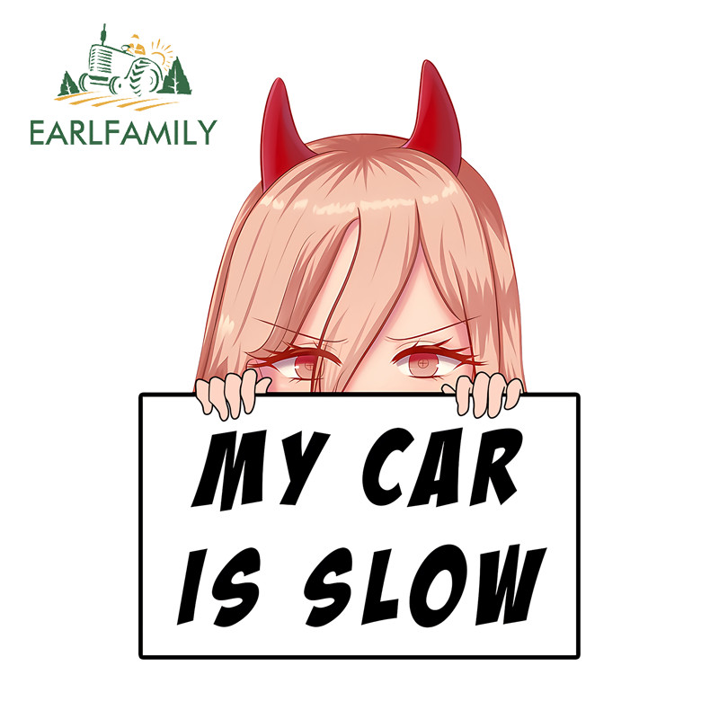 EARLFAMILY Chainsaw Man Power My Car Is Slow Adesivos De Carro Artístico Caminhão Pára-Brisa Corrida Deriva Decalque JDM