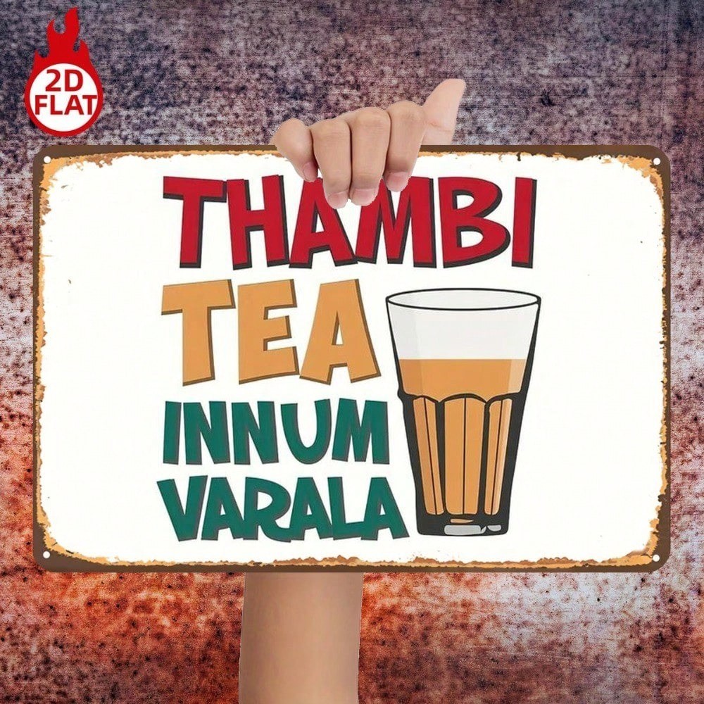 CIFbuy Thambi Tea Innum Varala 2D Placa De Metal Plano Decoração De Parede Vintage 8x12 Polegadas