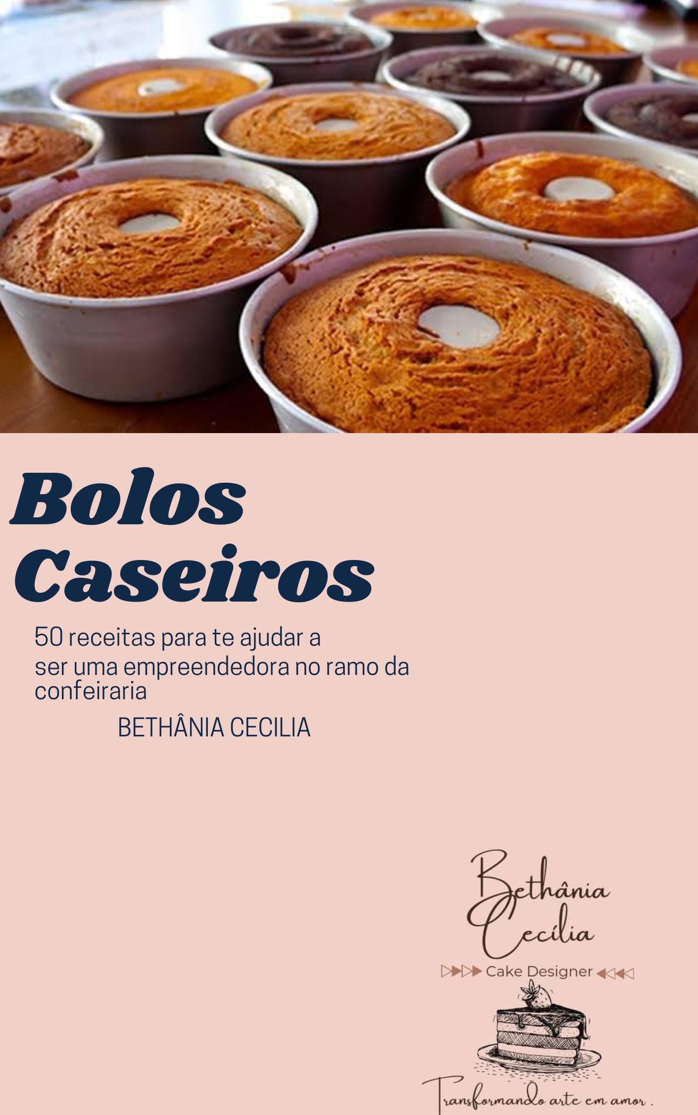 Bolos Caseiros - Faça e venda!