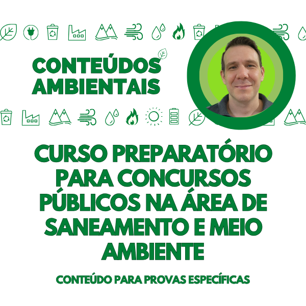 Curso Preparatório para Concursos Públicos na área de Saneamento e Meio Ambiente