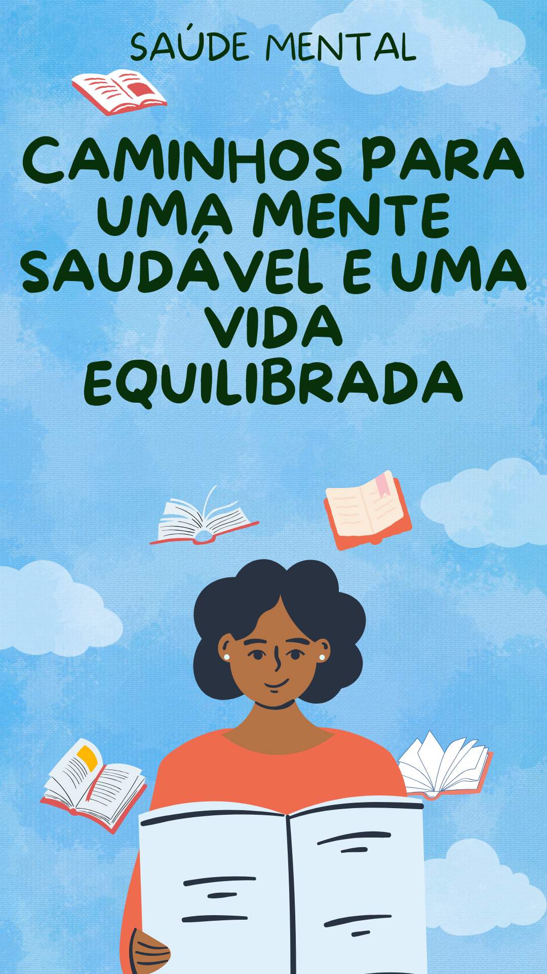 Saúde Mental: Caminhos para uma Mente Saudável e uma Vida Equilibrada