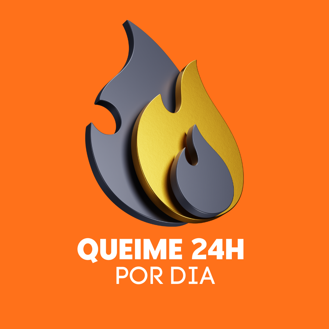 Queima 24h por dia 2.0