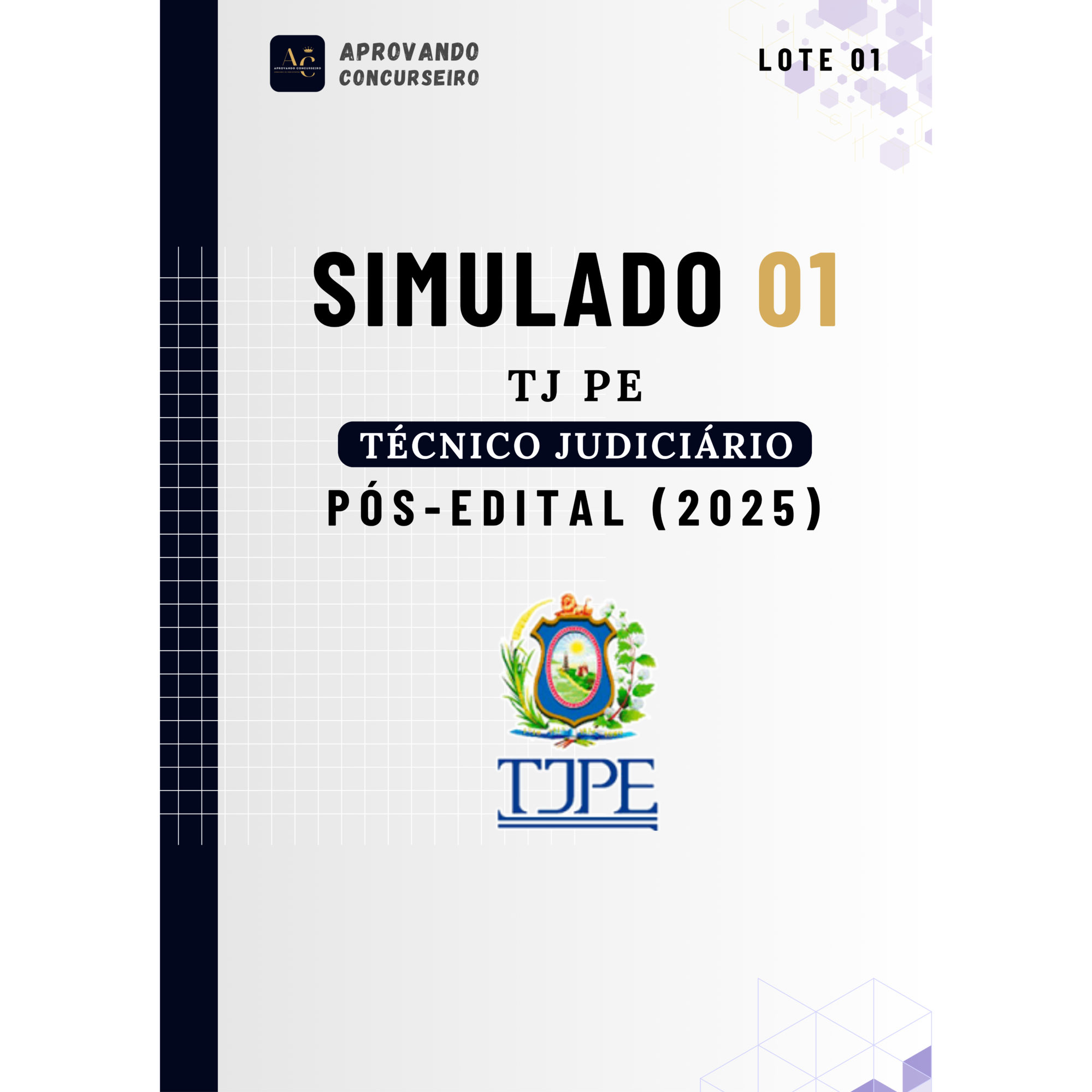 07 Simulados Comentados TJ PE - Técnico Judiciário (Pós edital 2025)