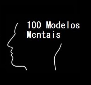 100 Modelos Mentais