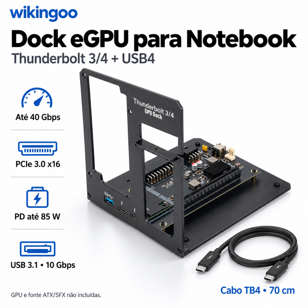 Dock eGPU Wikingoo Thunderbolt 3/4 USB4 PCIe x16 para Placa de Vídeo Externa com PD 85W e USB 10Gbps