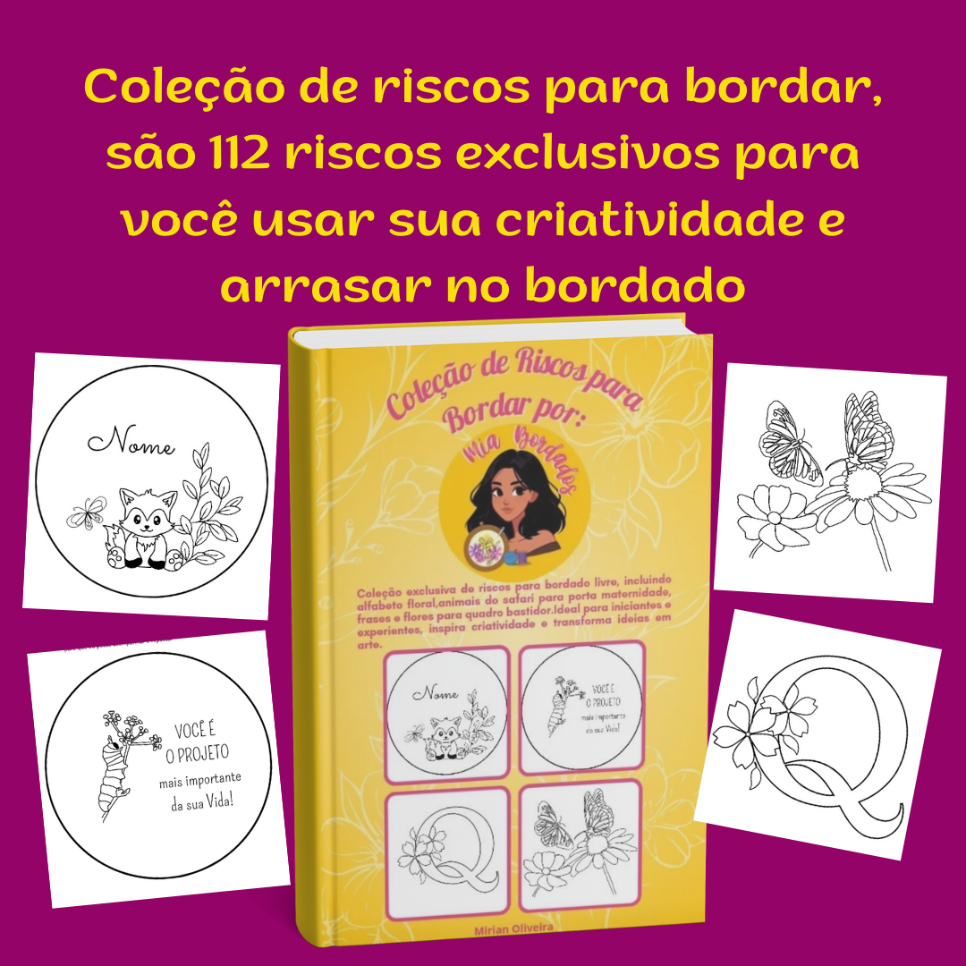 Coleção 112 Riscos Para Bordar