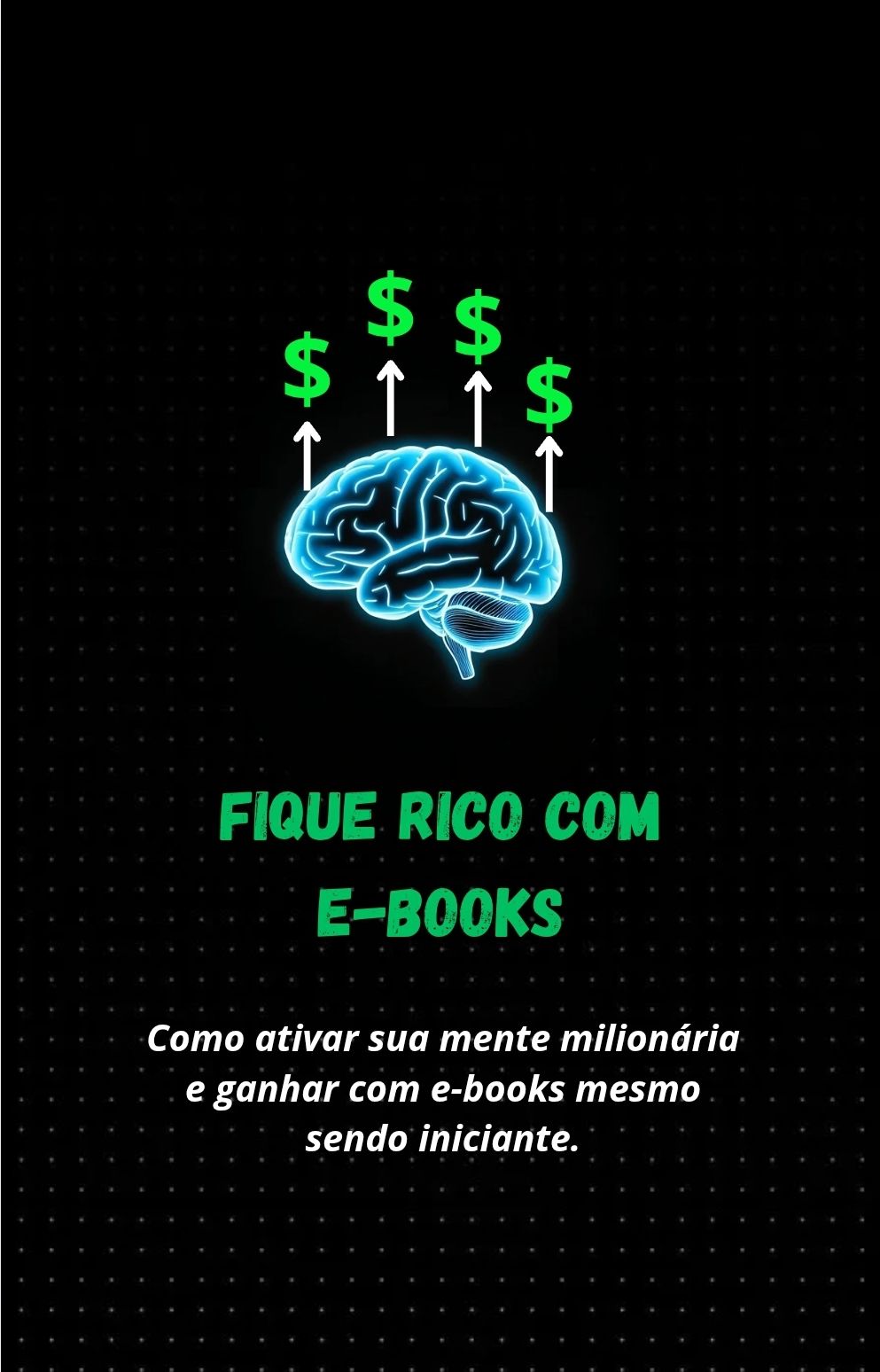 Ficando rico com e-books