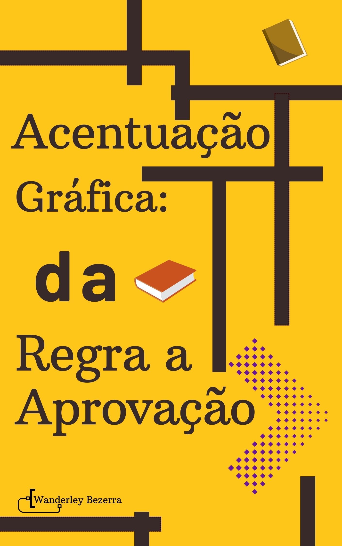 Acentuação Gráfica da Regra a Aprovação