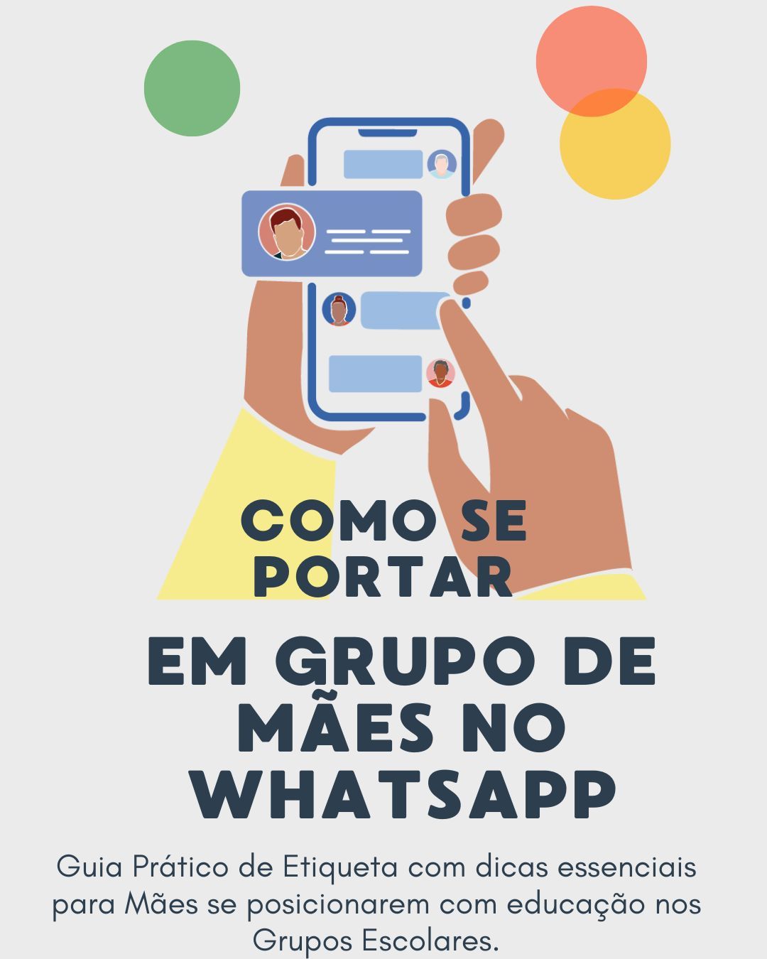 Como se portar: em grupo de whatsapp de mães