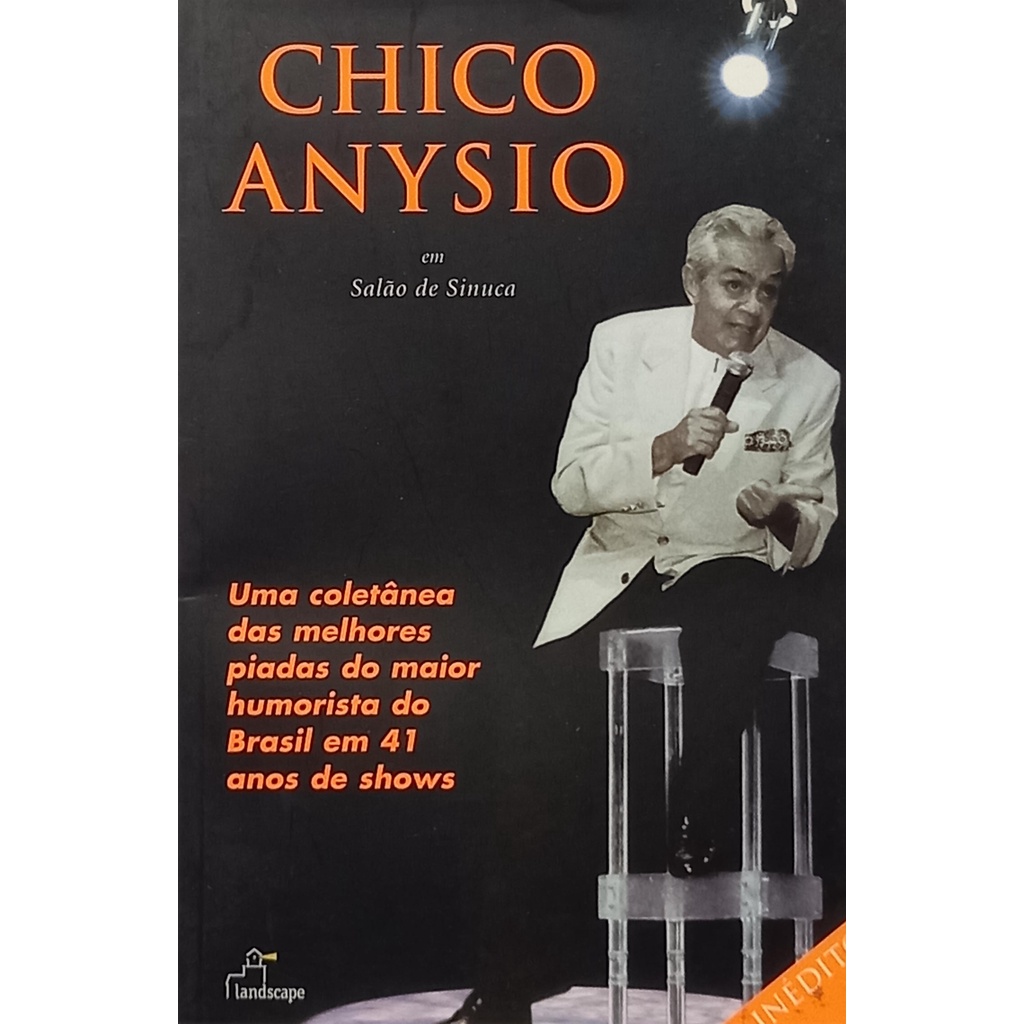 Livro Chico Anysion em Salão de Sinuca Editora Landscape Humor Comédia Piadas