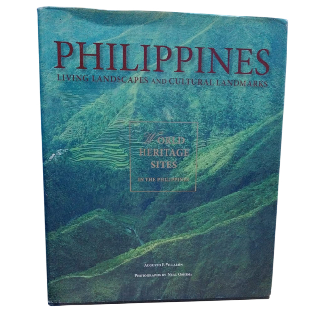 Philippines: Living Landscapes And Cultural Landmarks -  Augusto F. Villalón