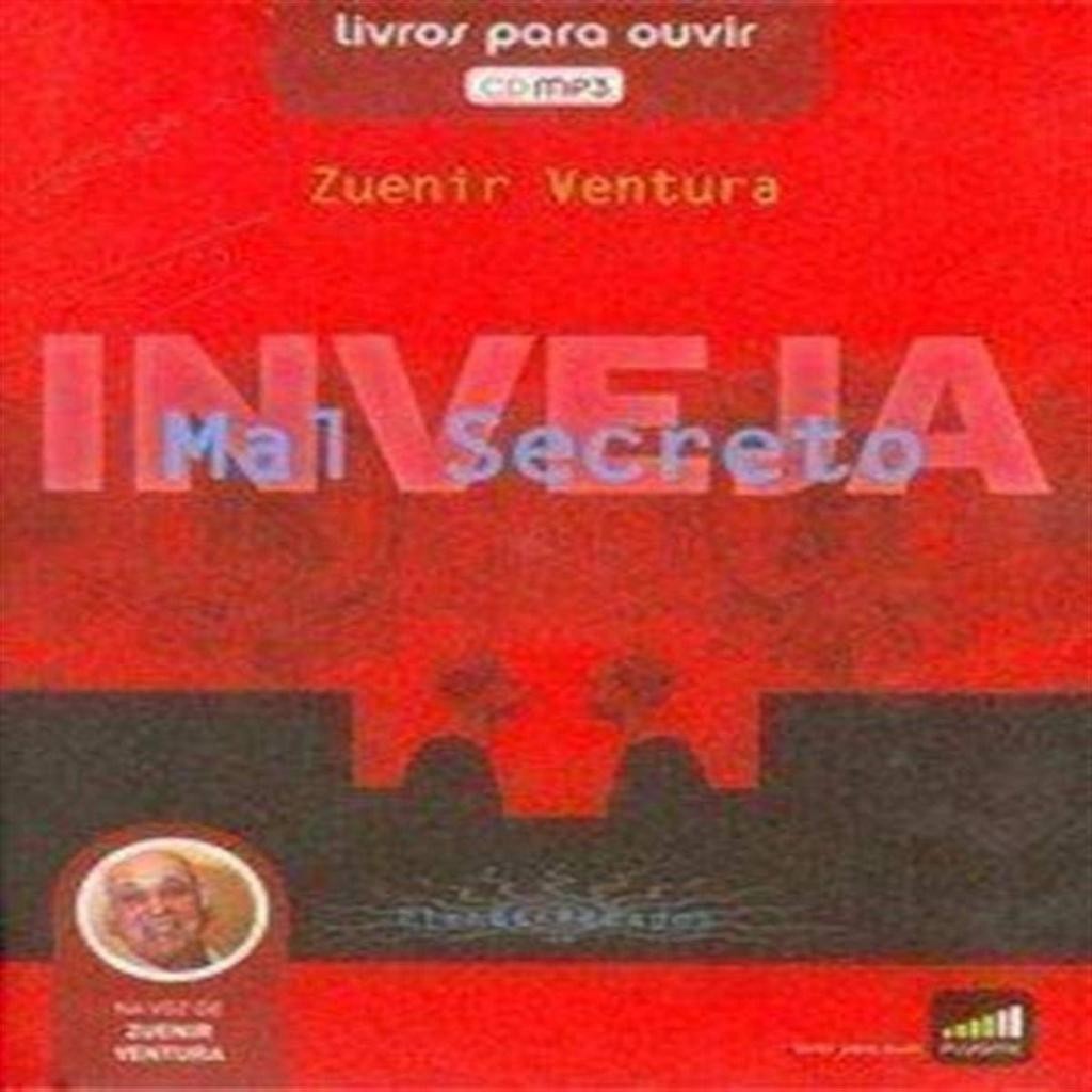 Audiolivro Cd-Rom: Inveja - Mal Secreto Autor: Zuenir Ventura - AudioBook em CD