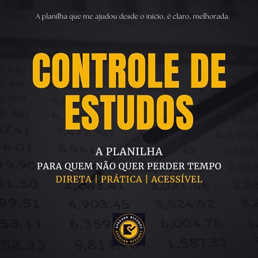 Controle de Estudos | A Planilha | Para quem não quer perder tempo