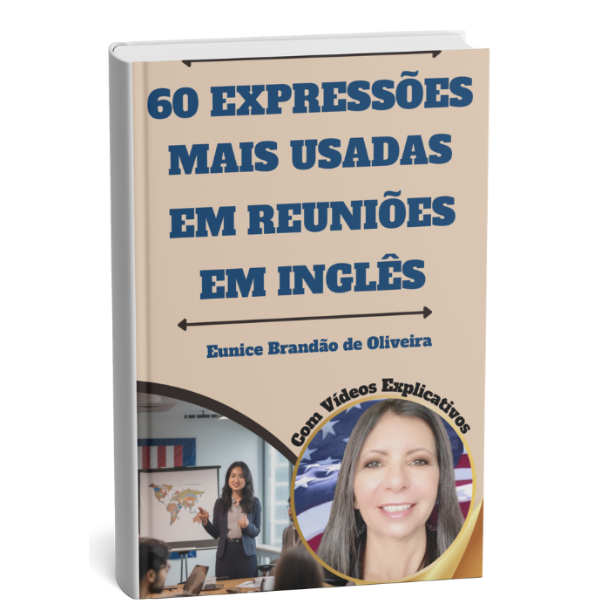 60 Expressões mais usadas em reuniões e negociações em inglês