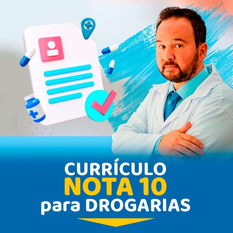 Modelo de Currículo Nota 10 para Drogarias