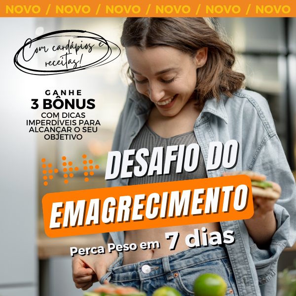DESAFIO DO EMAGRECIMENTO Perca peso em 7 dias